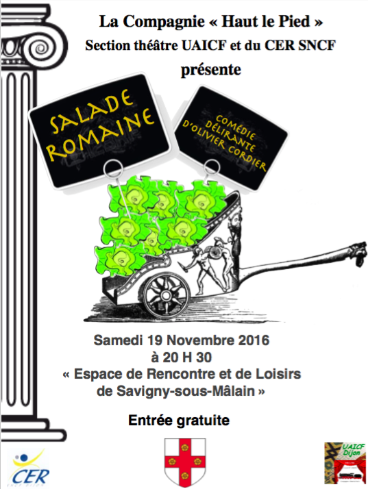 Pièce de théâtre - Salade Romaine - La compagnie "Haut le pied" - Savigny-sous-Mâlain